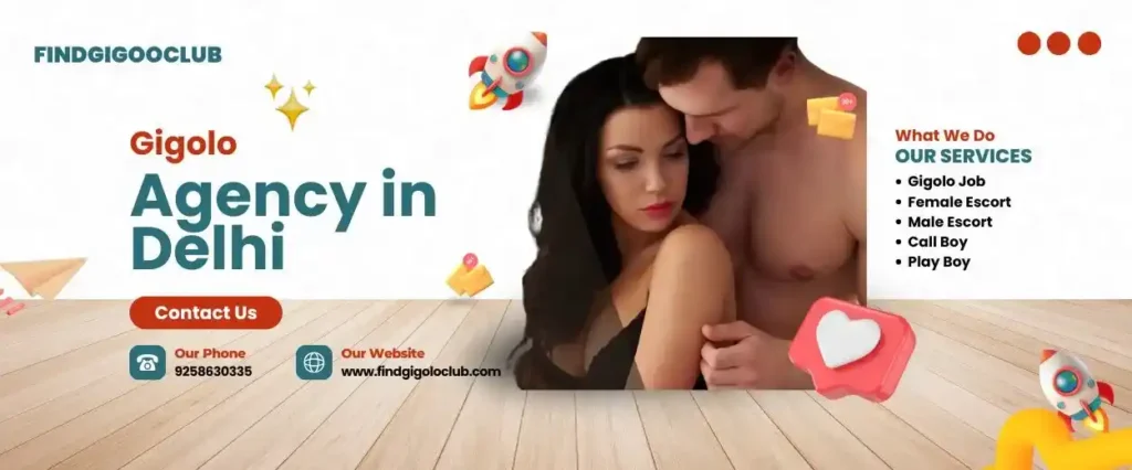 Professional gigolo services from Gigolo Club Delhi